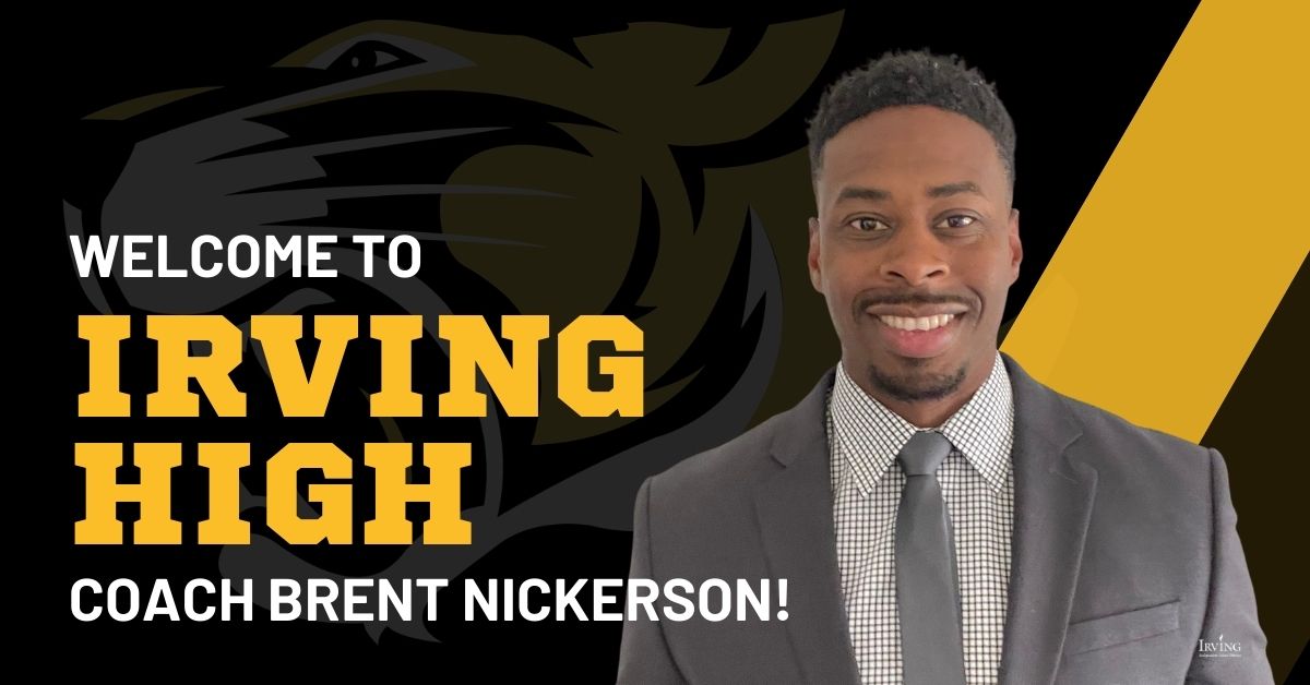 Brent Nickerson Has Been Hired as Head Football Coach at Irving High School