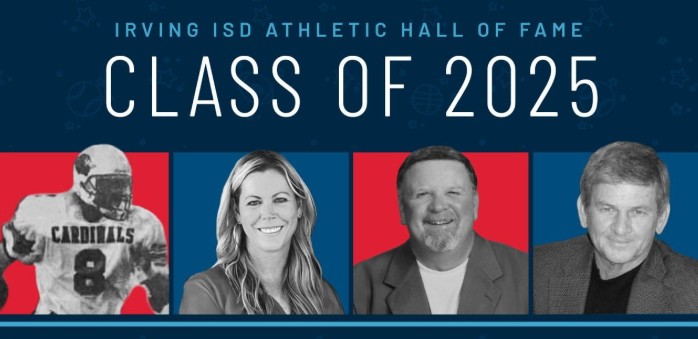 Irving ISD Announces 2025 Athletic Hall of Fame Class